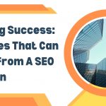 UNLOCKING SUCCESS: INDUSTRIES THAT CAN BENEFIT FROM A QUALITY SEO CAMPAIGN