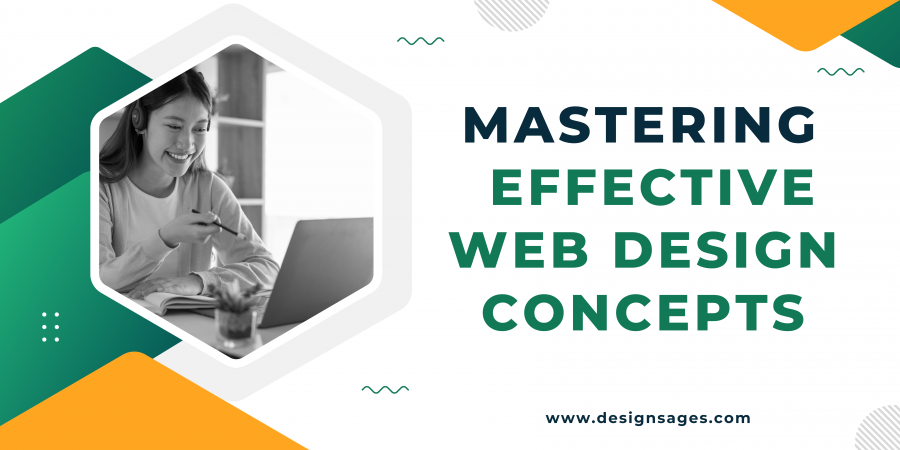 Crafting User-Friendly Websites: Mastering Effective Web Design Concepts