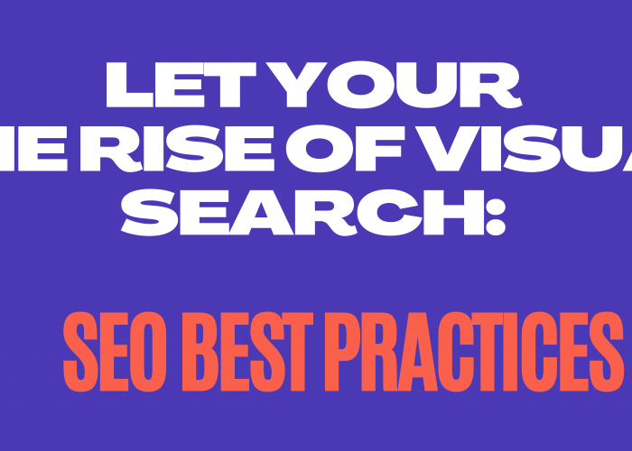 Visual Search is Here: Master SEO Best Practices