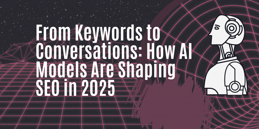 How ChatGPT-like Models Are Changing SEO in 2025